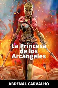 Princesa de Los Arcángeles