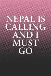 Nepal Is Calling And I Must Go