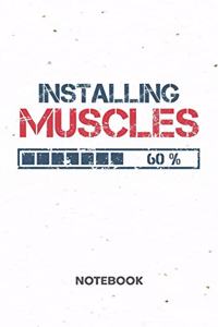 Installing Muscles NOTEBOOK
