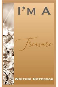 I'm A Treasure Writing Notebook