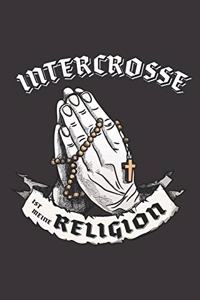 Intercrosse Ist Meine Religion