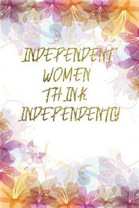 Independent Women Think Independently