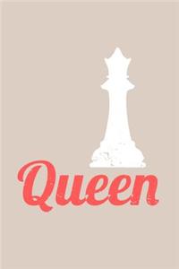 Queen: Blank Lined Chess Notebook for Chest Lovers - 6x9 Inch - 120 Pages