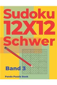 Sudoku 12x12 Schwer - Band 3: Sudoku Irregular - Sudoku Varianten -Logikspiele Für Erwachsene