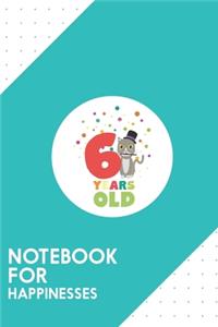 Notebook for Happinesses