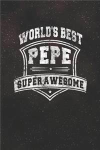 World's Best Pepe Super Awesome