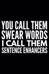 You call them swear words