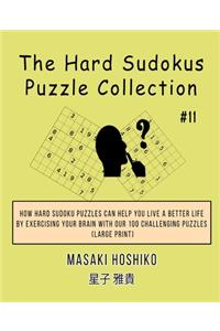The Hard Sudokus Puzzle Collection #11
