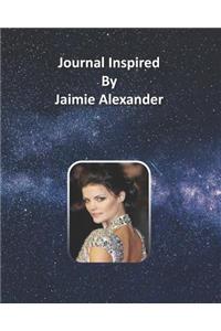 Journal Inspired by Jaimie Alexander