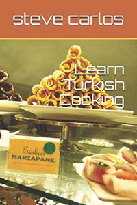 Learn Turkish Cooking