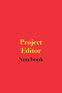 Project Editor Notebook
