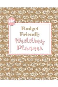 My Budget Friendly Wedding Planner