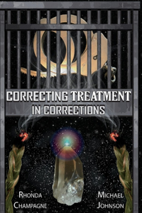 Correcting Treatment in Corrections