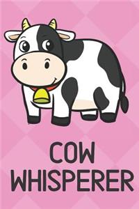 Cow Whisperer