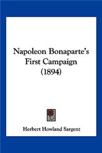 Napoleon Bonaparte's First Campaign (1894)