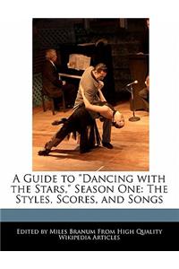 A Guide to Dancing with the Stars, Season One