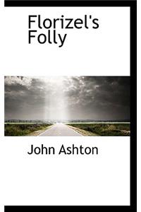 Florizel's Folly