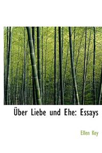 Uber Liebe Und Ehe