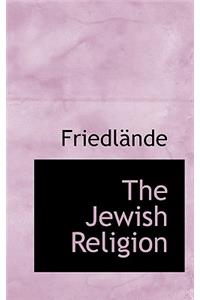 The Jewish Religion