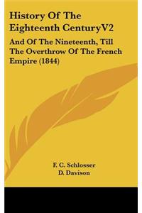 History Of The Eighteenth CenturyV2