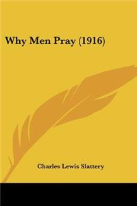 Why Men Pray (1916)