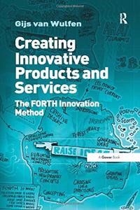 Creating Innovative Products and Services