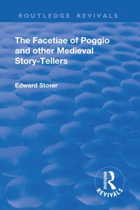 Revival: The Facetiae of Poggio and Other Medieval Story-Tellers (1928)