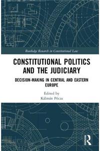 Constitutional Politics and the Judiciary