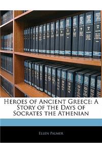 Heroes of Ancient Greece