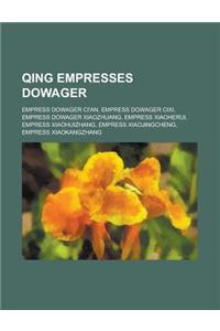 Qing Empresses Dowager