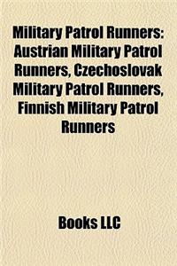 Military Patrol Runners