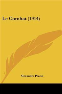 Combat (1914)