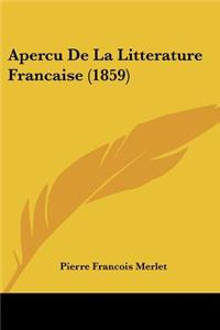 Apercu De La Litterature Francaise (1859)