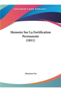 Memoire Sur La Fortification Permanente (1811)