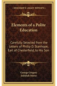 Elements of a Polite Education