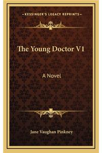 The Young Doctor V1