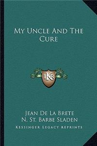 My Uncle And The Cure