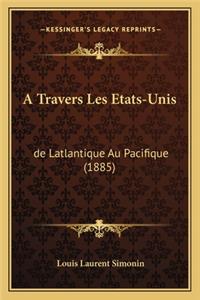 Travers Les Etats-Unis