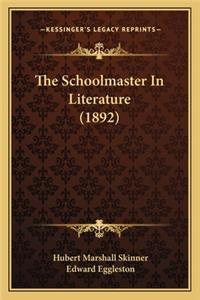 Schoolmaster in Literature (1892)