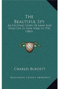 The Beautiful Spy
