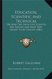 Education, Scientific And Technical