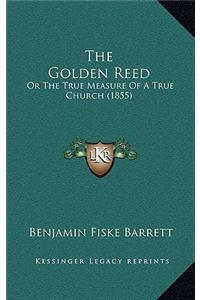 The Golden Reed