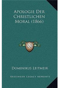 Apologie Der Christlichen Moral (1866)