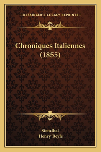 Chroniques Italiennes (1855)