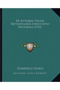 De Antiquis Italiae Metropolibus Exercitatio Historica (1722)