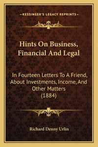 Hints On Business, Financial And Legal