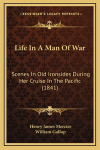 Life In A Man Of War