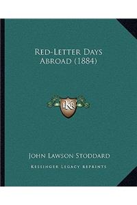 Red-Letter Days Abroad (1884)
