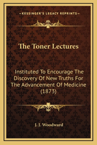 The Toner Lectures