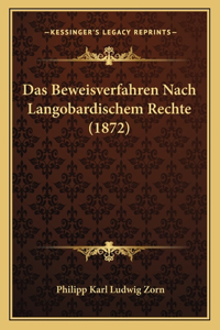 Beweisverfahren Nach Langobardischem Rechte (1872)